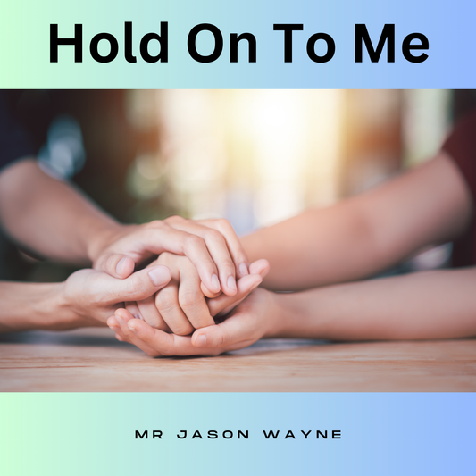 Hold On To Me - Single